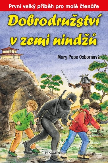 Dobrodrustv v zemi nind - Mary Pope Osborne