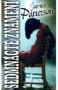 Sedmnácté znamení - James Patterson