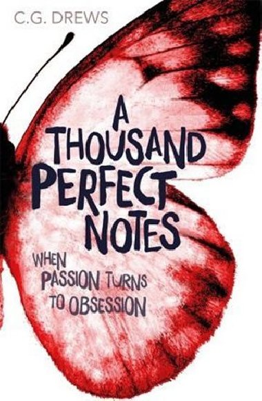 A Thousand Perfect Notes - Drews C. G.