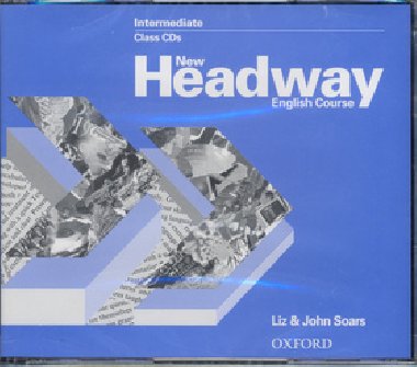New headway intermediate class 2xcd - John a Liz Soars