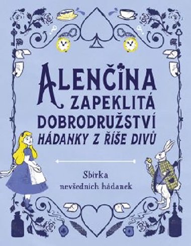 Alenina zapeklit dobrodrustv - Gareth Moore
