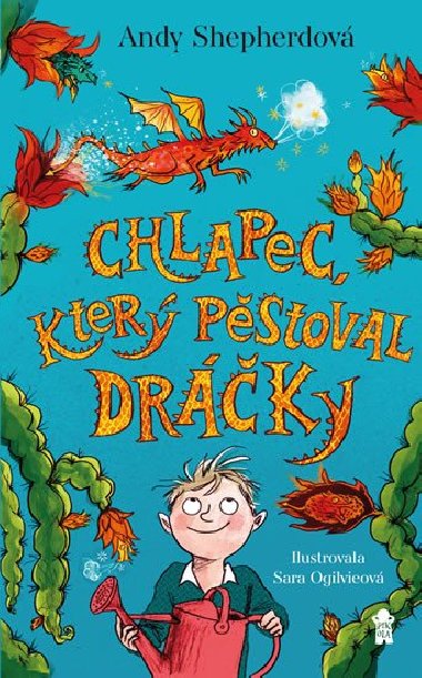 O chlapci, kter pstoval drky - Shepherdov Andy, Ogilvie Sara