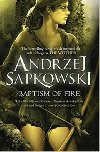 Baptism Of Fire - Sapkowski Andrzej