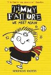 Timmy Failure: We Meet Again - Pastis Stephan
