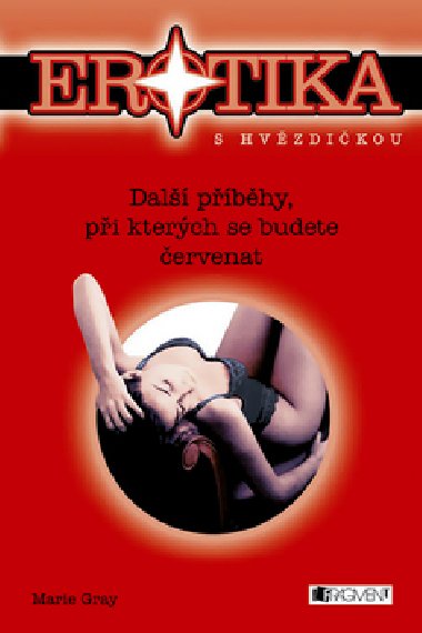 Dal pbhy, pi kterch se budete ervenat - Maria Gray