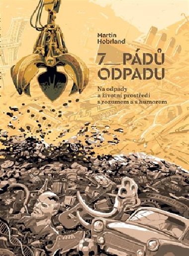 7 pd odpadu - Martin Hobrland