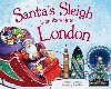Santas Sleigh Is On Its Way To London - James Eric