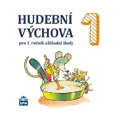 CD Hudebn vchova pro 1.ronk zkladn koly - Marie Likov