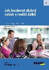 Jak budovat dobr vztah s rodii - Jan apek; Marek Lauermann; Irena Pkazsk