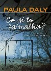 Co jsi to za matku? - Paula Daly