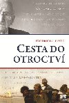 Cesta do otroctv - Friedrich Augus Hayek