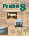 Praha 8 znm neznm - Dagmar Broncov,Milan Polk