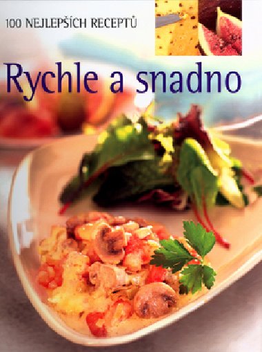 Rychle a snadno - Linda Doeserov; Ian Parsons