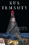 Kus temnoty - Margaret Atwoodov