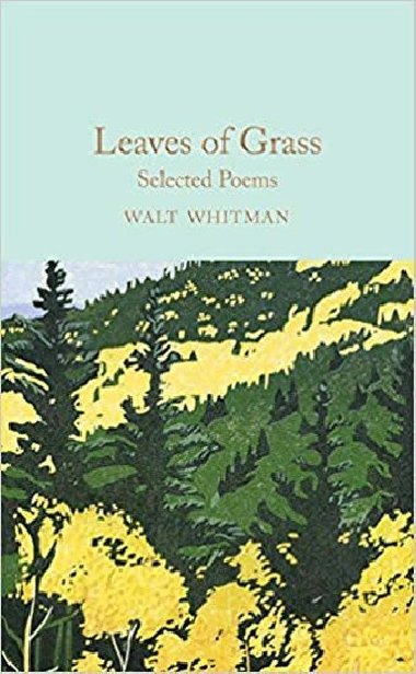 Leaves of Grass : Selected Poems - Whitman Walt