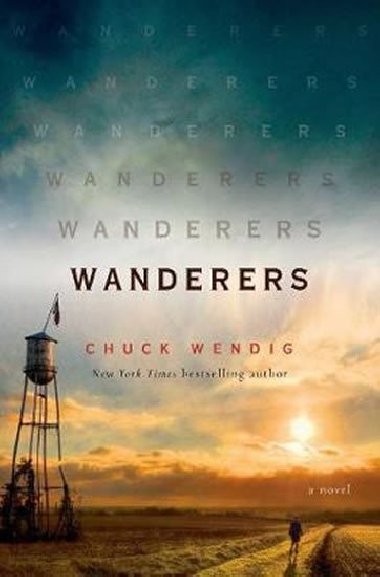 Wanderers - Wendig Chuck