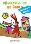 Pipravuji se do koly - koly pro ikuly - Svojtka