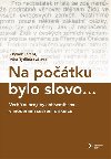 Na potku bylo slovo... - Zbynk Tarant,Vra Tydlittov,kol.