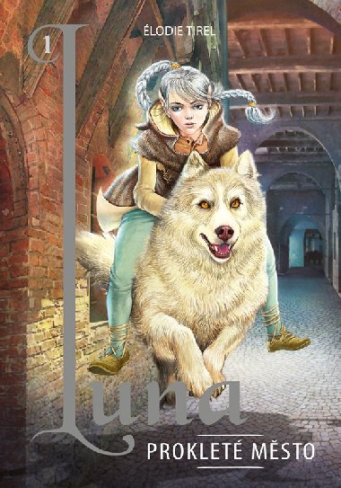 Luna Proklet msto - lodie Tirel