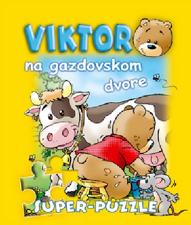 Viktor na gazdovskom dvore - Gabriela Dittelov; Jan Ivens