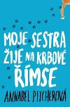 Moje sestra ije na krbov mse - Annabel Pitcherov