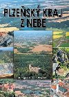 Plzesk kraj z nebe - Ji Berger,Petr Mazn,Flachs Petr,Hrka Zdenk