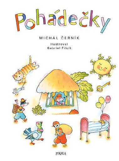 Pohdeky - ernk Michal, Filck Gabriel