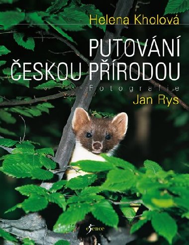 Putovn eskou prodou - Helena Kholov; Jan Rys