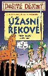 Děsivé dějiny Úžasní Řekové - Terry Deary