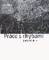 Prce s chybami - Jurij Poljakov