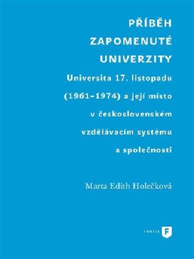 Pbh zapomenut univerzity - Marta Edith Holekov