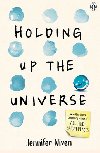 Holding Up the Universe - Nivenov Jennifer