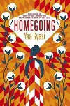 Homegoing - Gyasi Yaa