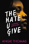 The Hate U Give - Thomas Angie
