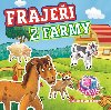 Frajei z farmy - neuveden
