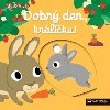 MiniPEDIE - Dobrý den, králíčku! - Nathalie Choux