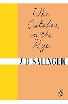The Catcher in the Rye - Salinger J.D.