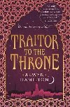 Traitor to the Throne - Hamiltonov Alwyn