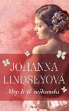 Abych t milovala - Johanna Lindseyov