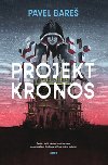 Projekt Kronos - Pavel Bare