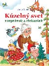 Kzeln svet rozprvok a riekaniek - Adolf Dudek