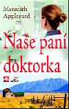 Nae pan doktorka - Meredith Appleyard