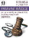 Právní rádce pro pracovníky ve zdravotnictví a klienty zdravotních pojišťoven - Povolná Michaela