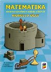 Matematika - Hranoly a vlce (uebnice) - Michaela Jedlikov; Peter Krupka; Jana Nechvtalov