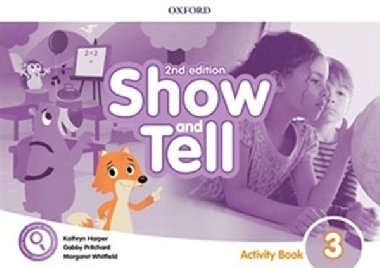Oxford Discover: Show and Tell Second Edition 3 Activity Book - Pritchard Gabby