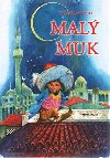 Mal Muk - Wilhelm Hauff