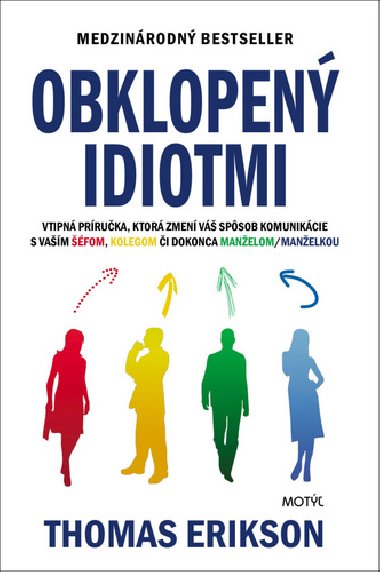 Obklopen idiotmi - Thomas Erikson