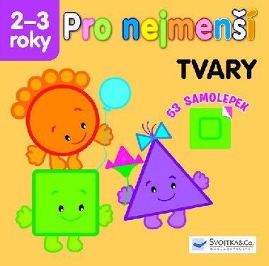 Tvary - Pro nejmen - Svojtka