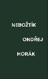 Nebotk - Ondej Hork