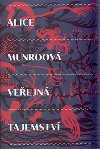 Veejn tajemstv - Alice Munroov